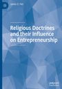 James O. Fiet: Religious Doctrines and their Influence on Entrepreneurship, Buch