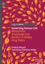 Constanza Sánchez Avilés: Governing Human Life, Buch