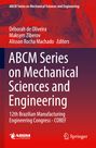 : ABCM Series on Mechanical Sciences and Engineering, Buch