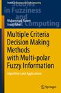 Arooj Adeel: Multiple Criteria Decision Making Methods with Multi-polar Fuzzy Information, Buch
