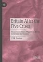 P. W. Preston: Britain After the Five Crises, Buch