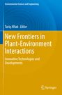 : New Frontiers in Plant-Environment Interactions, Buch