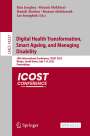 : Digital Health Transformation, Smart Ageing, and Managing Disability, Buch