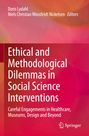 : Ethical and Methodological Dilemmas in Social Science Interventions, Buch