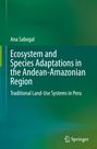 Ana Sabogal: Ecosystem and Species Adaptations in the Andean-Amazonian Region, Buch