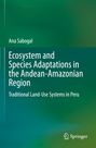 Ana Sabogal: Ecosystem and Species Adaptations in the Andean-Amazonian Region, Buch