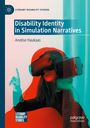 Anelise Haukaas: Disability Identity in Simulation Narratives, Buch