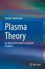 Vladimir Rozhansky: Plasma Theory, Buch