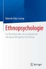 Rolando Díaz-Loving: Ethnopsychologie, Buch