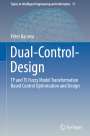 Péter Baranyi: Dual-Control-Design, Buch