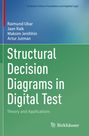 Raimund Ubar: Structural Decision Diagrams in Digital Test, Buch