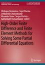 Ulziibayar Vandandoo: High-Order Finite Difference and Finite Element Methods for Solving Some Partial Differential Equations, Buch