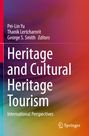 : Heritage and Cultural Heritage Tourism, Buch