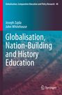 John Whitehouse: Globalisation, Nation-Building and History Education, Buch
