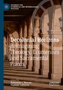 : Decolonial Horizons, Buch