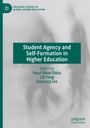 : Student Agency and Self-Formation in Higher Education, Buch
