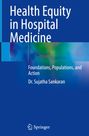 Sujatha Sankaran: Health Equity in Hospital Medicine, Buch