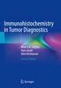 Muin S. A. Tuffaha: Immunohistochemistry in Tumor Diagnostics, Buch