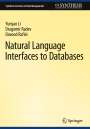 Yunyao Li: Natural Language Interfaces to Databases, Buch