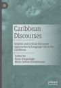 : Caribbean Discourses, Buch