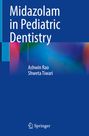 Shweta Tiwari: Midazolam in Pediatric Dentistry, Buch