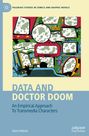 Mark Hibbett: Data and Doctor Doom, Buch