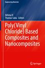 : Poly(Vinyl Chloride) Based Composites and Nanocomposites, Buch