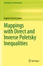 Evgeny Sevost'yanov: Mappings with Direct and Inverse Poletsky Inequalities, Buch