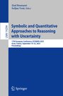 : Symbolic and Quantitative Approaches to Reasoning with Uncertainty, Buch
