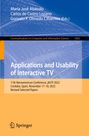 : Applications and Usability of Interactive TV, Buch