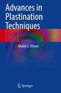 Nicolás E. Ottone: Advances in Plastination Techniques, Buch