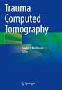 : Trauma Computed Tomography, Buch