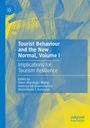 : Tourist Behaviour and the New Normal, Volume I, Buch