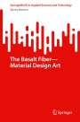 Marco Mancini: The Basalt Fiber¿Material Design Art, Buch