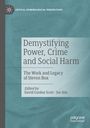 : Demystifying Power, Crime and Social Harm, Buch