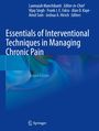: Essentials of Interventional Techniques in Managing Chronic Pain, Buch