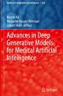 : Advances in Deep Generative Models for Medical Artificial Intelligence, Buch