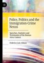 Federico Luis Abiuso: Police, Politics and the Immigration-Crime Nexus, Buch