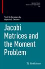 Yurij M. Berezansky: Jacobi Matrices and the Moment Problem, Buch