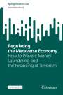Annelieke Mooij: Regulating the Metaverse Economy, Buch