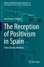 José Franco-Chasán: The Reception of Positivism in Spain, Buch