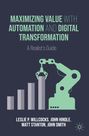 Leslie P. Willcocks: Maximizing Value with Automation and Digital Transformation, Buch