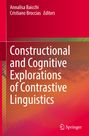 : Constructional and Cognitive Explorations of Contrastive Linguistics, Buch