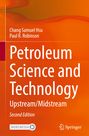 Paul R. Robinson: Petroleum Science and Technology, Buch