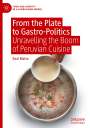 Raúl Matta: From the Plate to Gastro-Politics, Buch