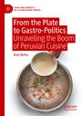 Raúl Matta: From the Plate to Gastro-Politics, Buch