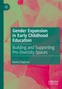 Rachel Chapman: Gender Expansion in Early Childhood Education, Buch