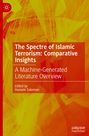 : The Spectre of Islamic Terrorism: Comparative Insights, Buch