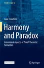 Luca Tranchini: Harmony and Paradox, Buch