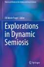: Explorations in Dynamic Semiosis, Buch